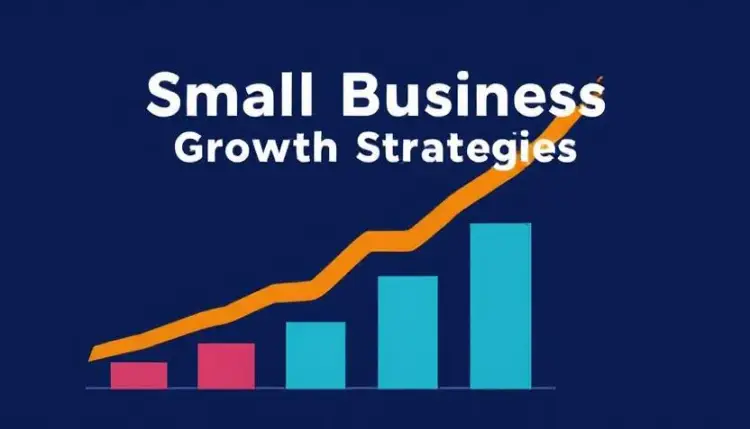 10 Strategies to Boost Your Small Business Growth | Proven Tactics for Success